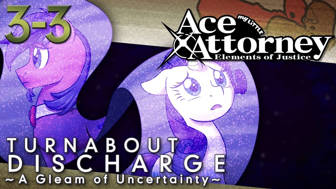 [3-3] Ace Attorney: Elements of Justice ~ A Gleam of Uncertainty