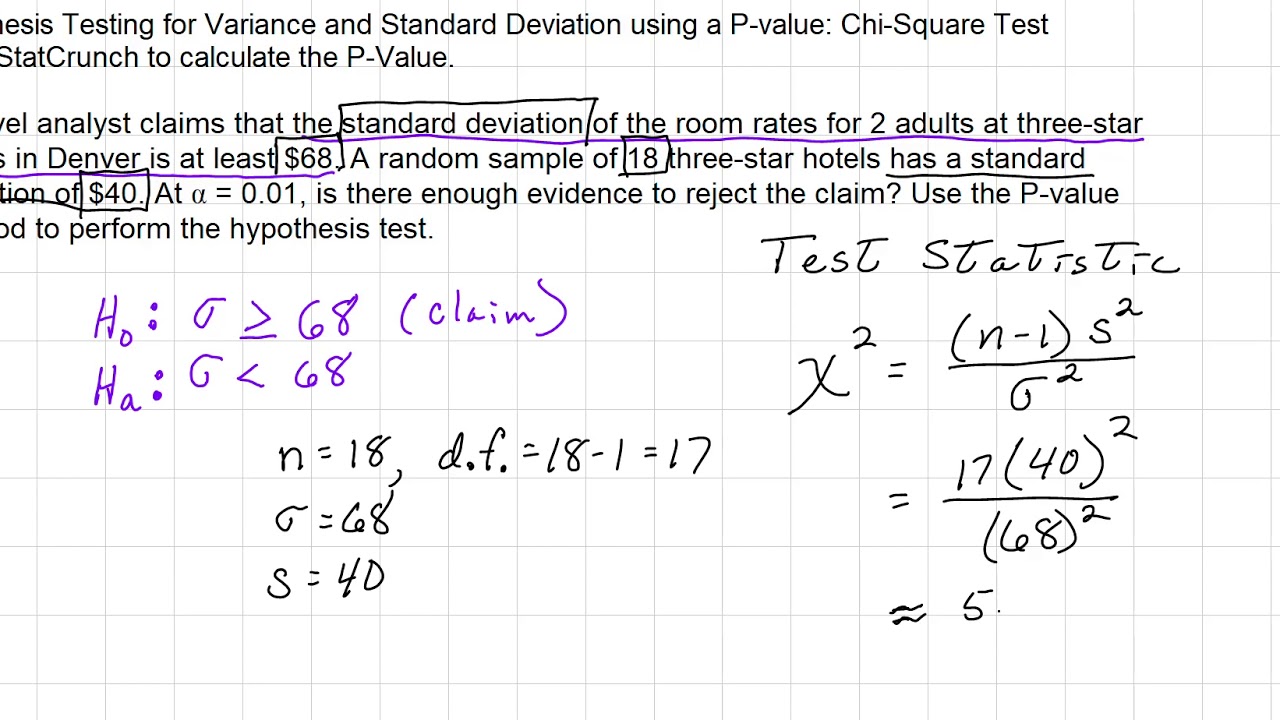 Hypothesis Testing for Variance and Standard Deviation using a P-Value
