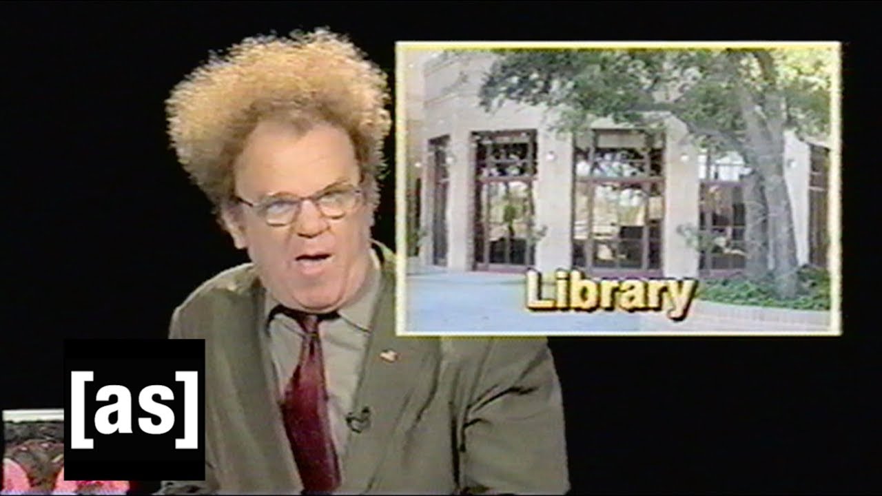 Library | Check It Out! With Dr. Steve Brule | adult swim