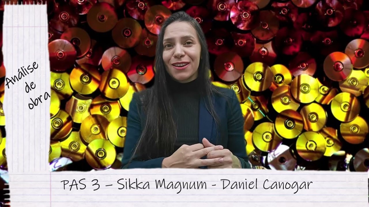 SIKKA MAGNUM - DANIEL CANOGAR - ANÁLISE DE OBRA DO PAS - 3ª ETAPA