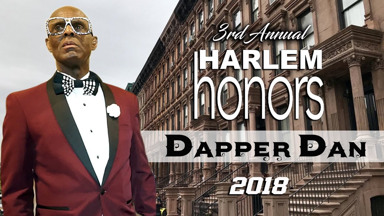HARLEM HONORS DAPPER DAN