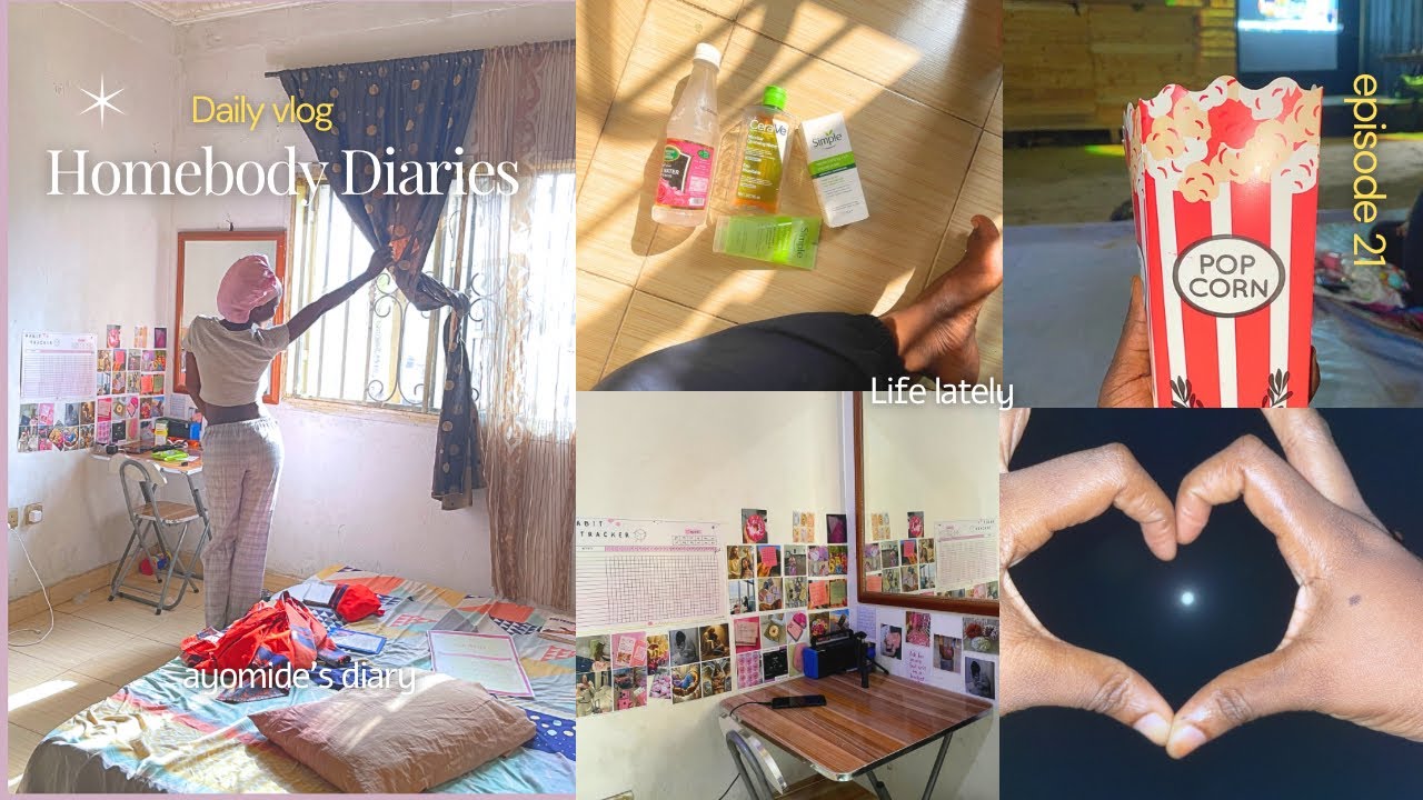Last Days In My Life as a Homebody Living in Nigeria | Ep 21