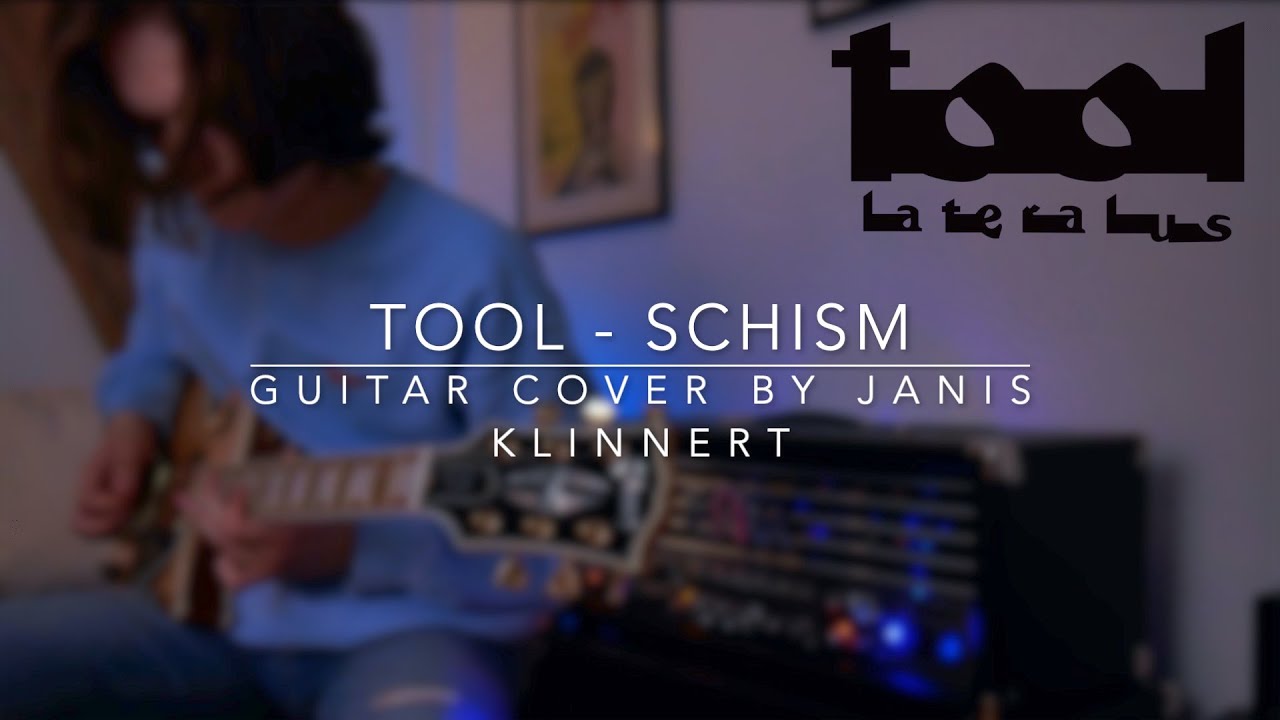 Tool - Schism | Guitar Cover by Janis Klinnert