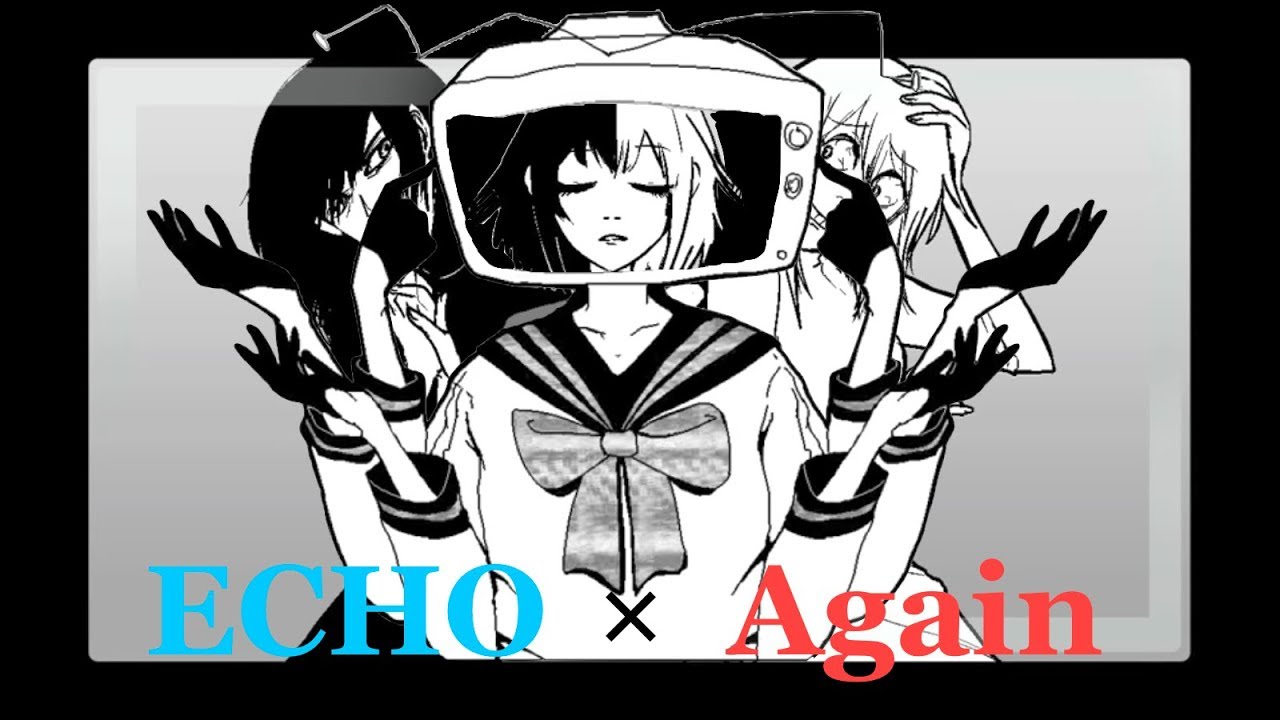 【Mashup】Echoing Again