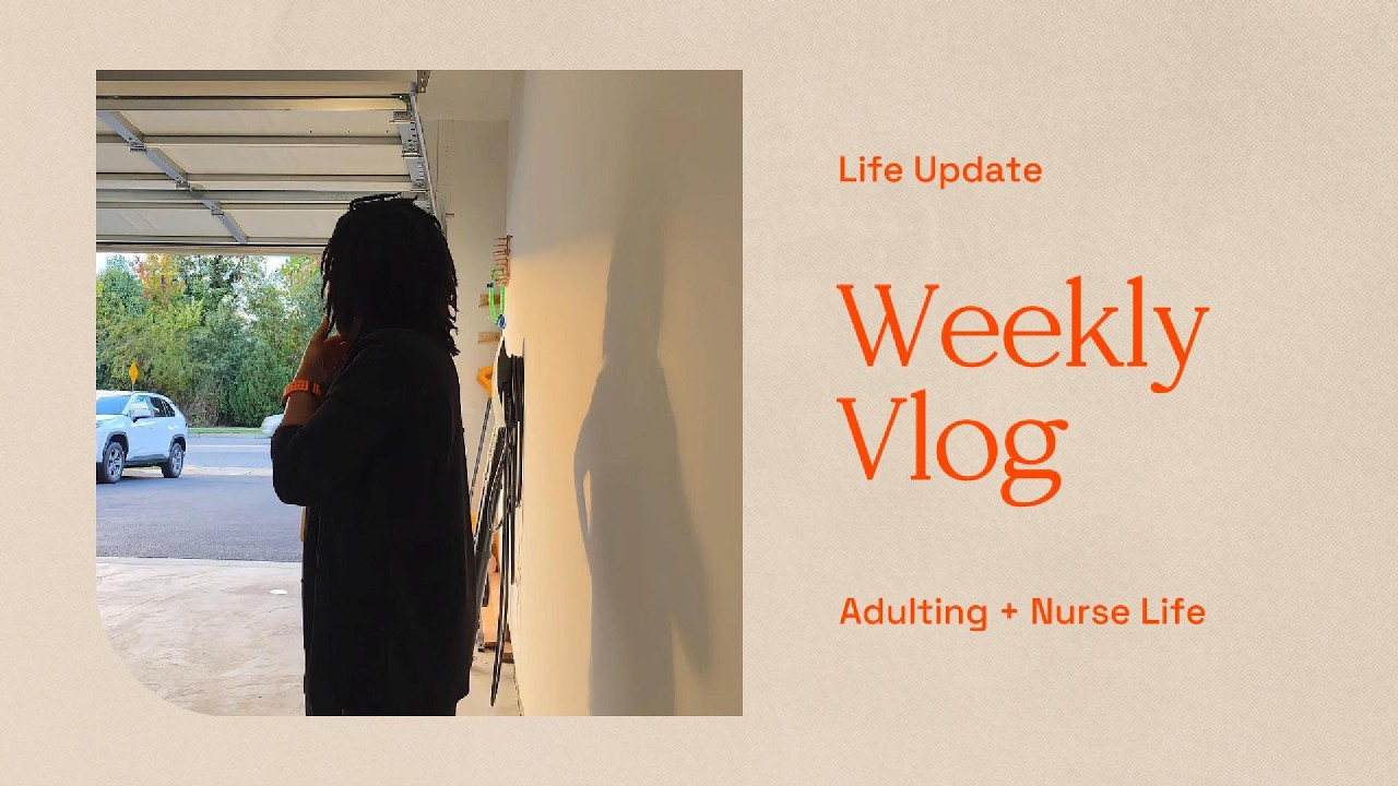 Weekly Vlog | Nurse Life, Home Organization & Career Transition