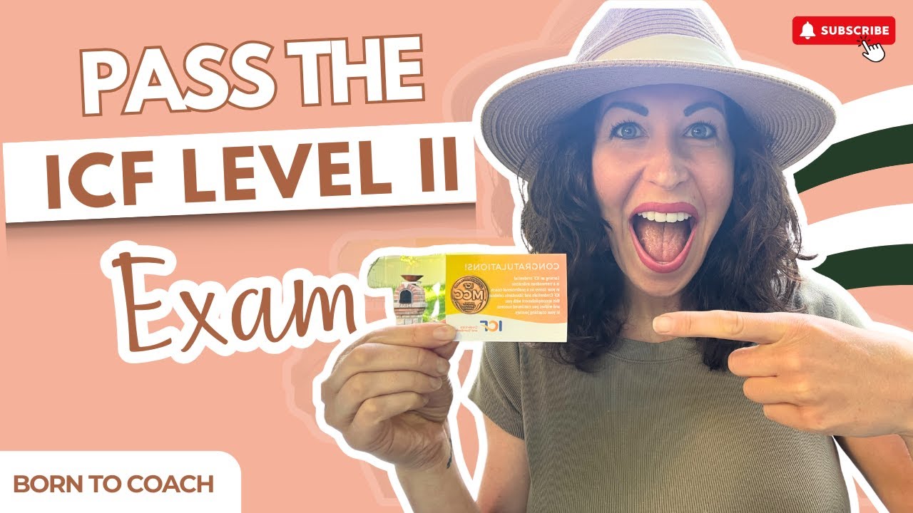 This Will Help You Pass the ICF Level 2 Exam