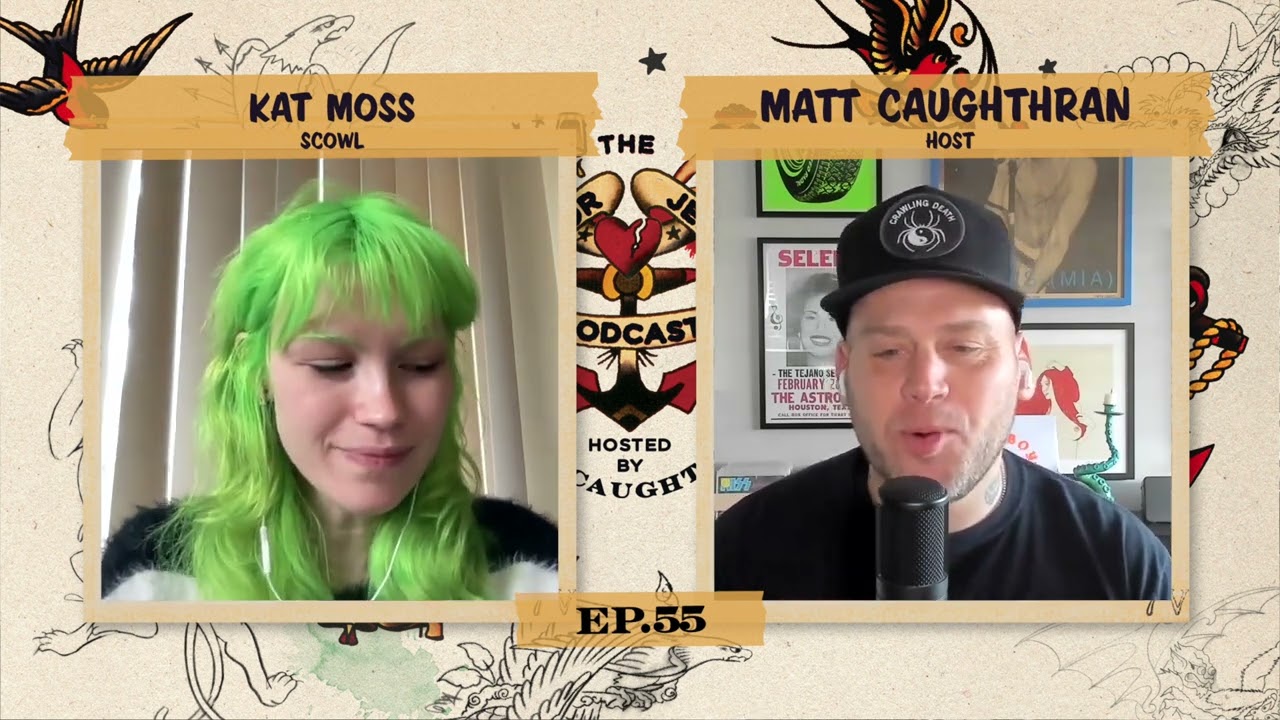 The Sailor Jerry Podcast Ep. 55 &mdash; Kat Moss (SCOWL)