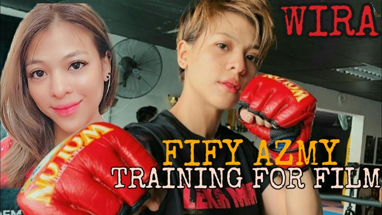 FIFY AZMI TRAINING FOR FILM, WIRA 2019