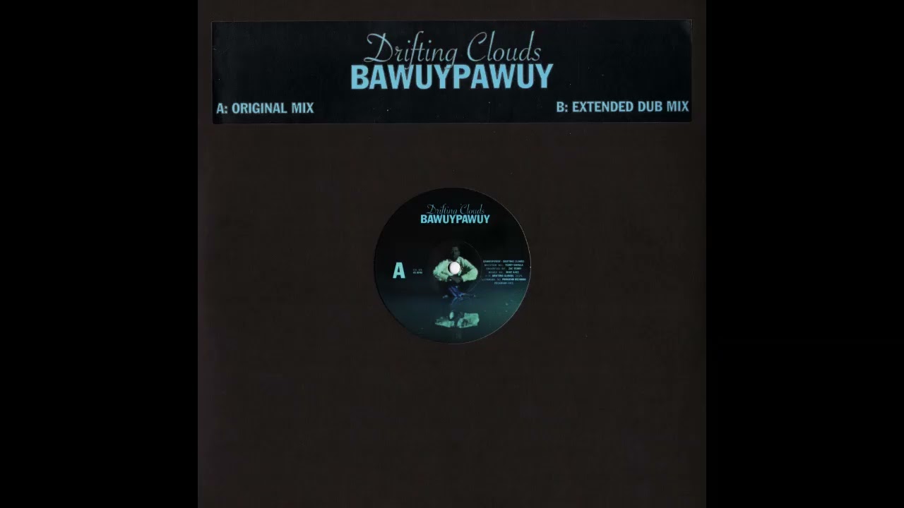 Drifting Clouds - Bawuypawuy (Harvey Sutherland's Extended Dub)