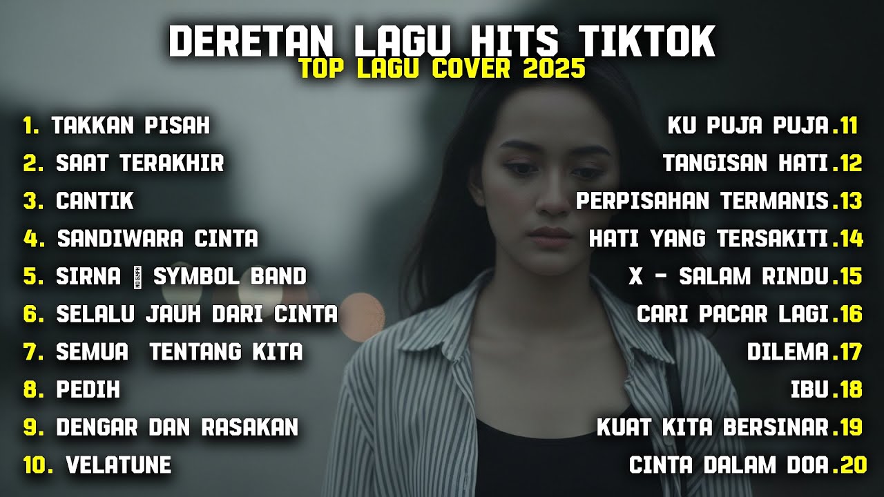 DERETAN LAGU HITS TIKTOK
