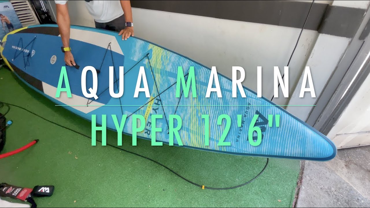 4K 🔴 SUP Aqua Marina HYPER 12’6” 🔴 Unboxing 🔴 7.7.2022