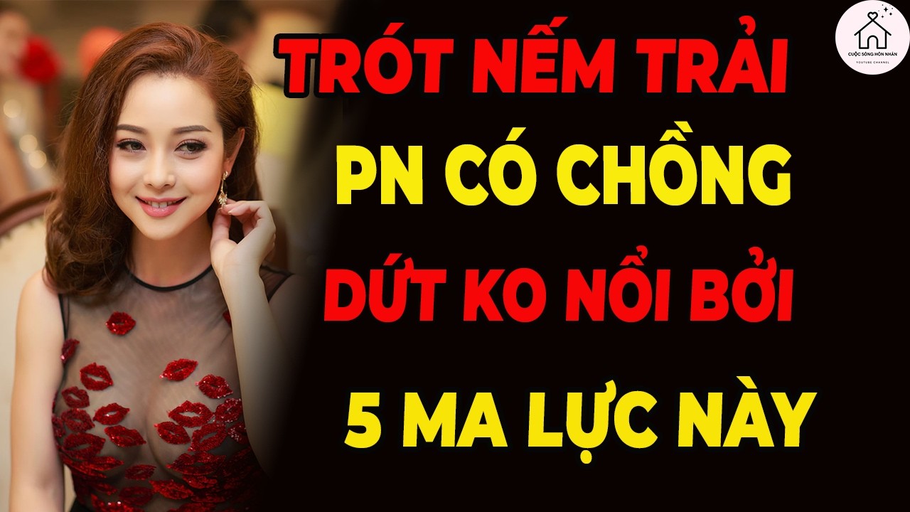 Trót Yêu Gái Một Con Rồi, Đàn Ông Khó Mà Dứt Nổi Vì 5 Sức Hấp Dẫn Này