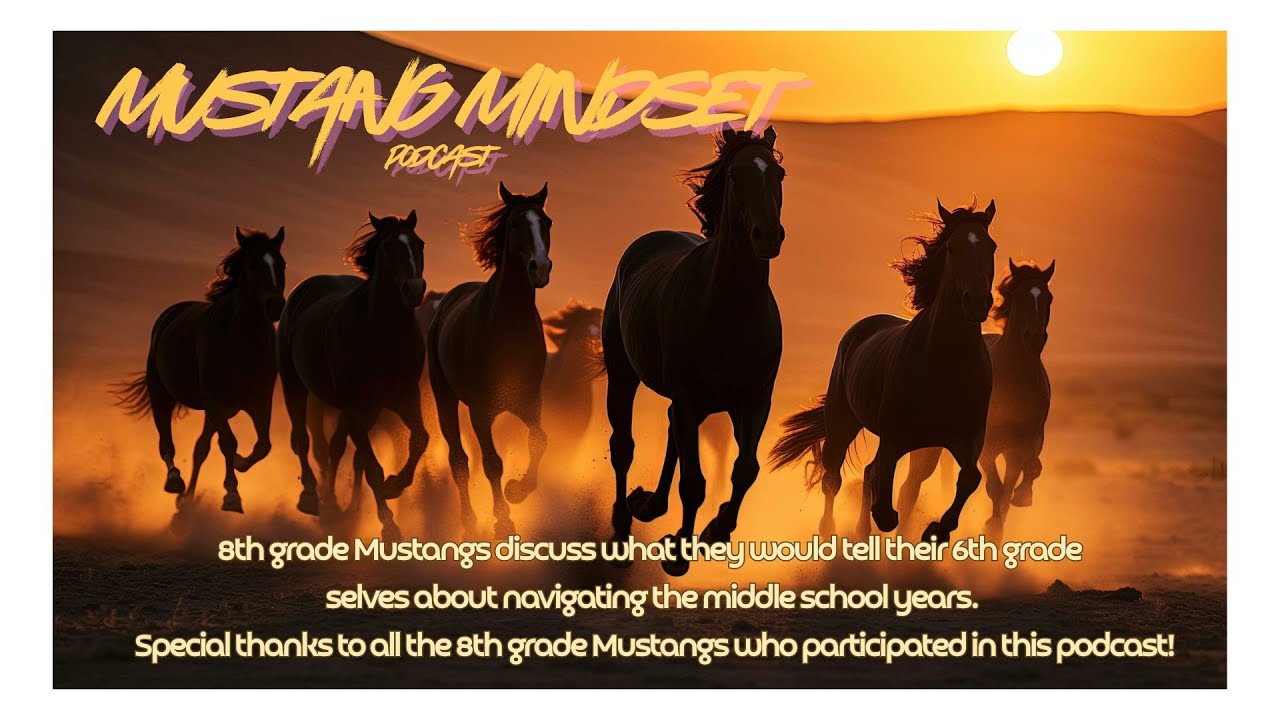 Mustang Mindset ~ Welcome to the very first episode of the ITMS Mustang Podcast of 2025-2026!