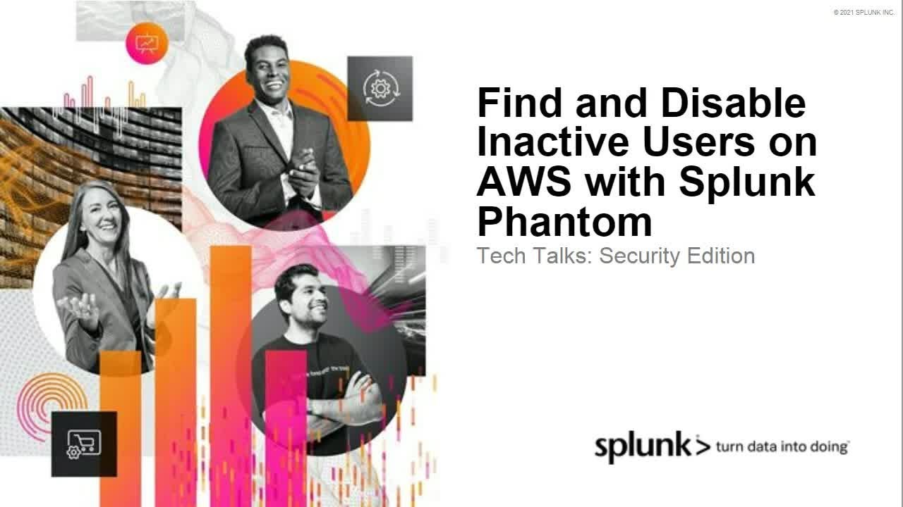 Splunk SOAR Playbook &ndash; Finding and Disabling Inactive Users on AWS
