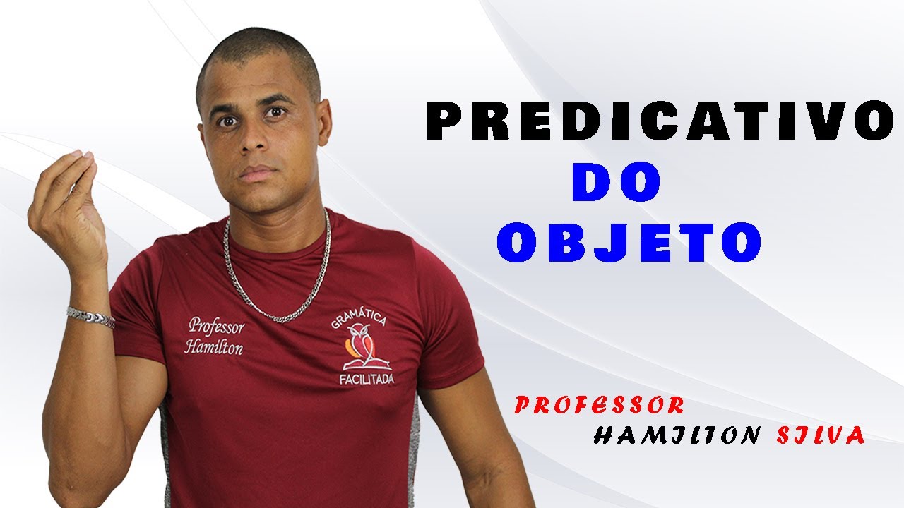 PREDICATIVO DO OBJETO