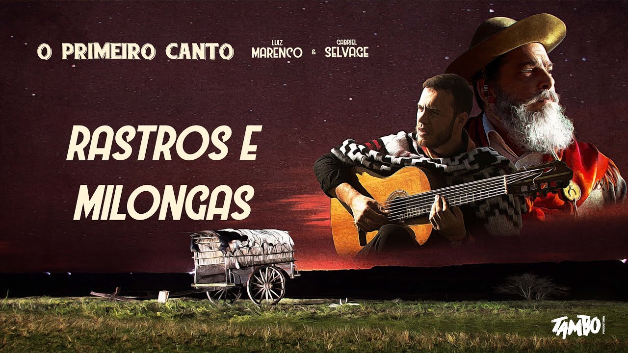 “RASTROS E MILONGAS