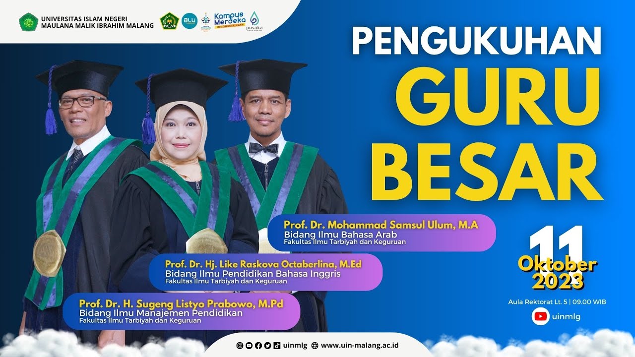 PENGUKUHAN GURU BESAR FAKULTAS ILMU TARBIYAH DAN KEGURUAN