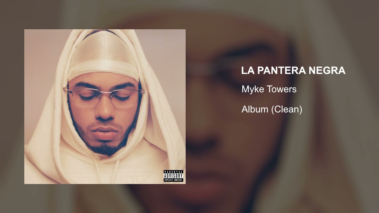 Myke Towers, NTG - La Primera Vez (Clean Version)