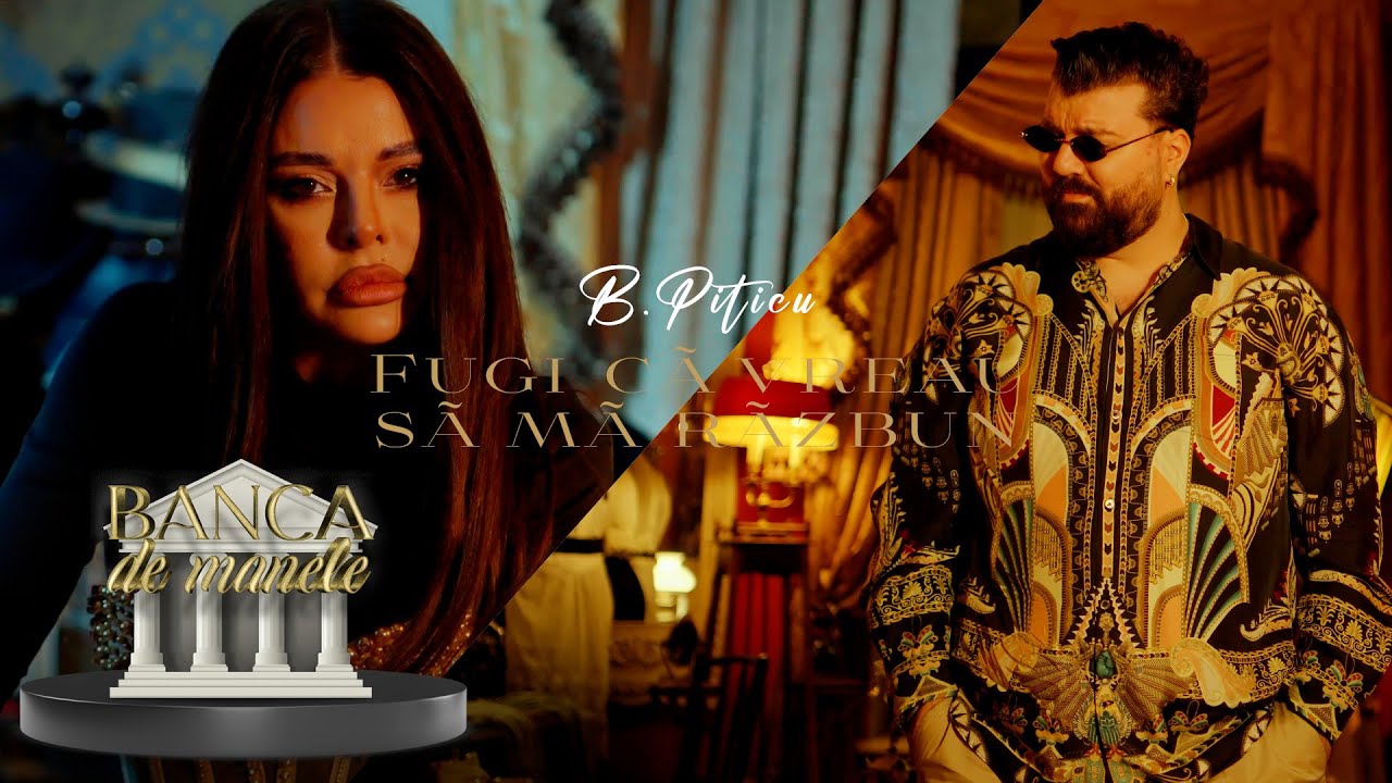 B.Piticu - Fugi ca vreau sa ma razbun ( Official Video ) Banca De Manele ❤️‍🔥