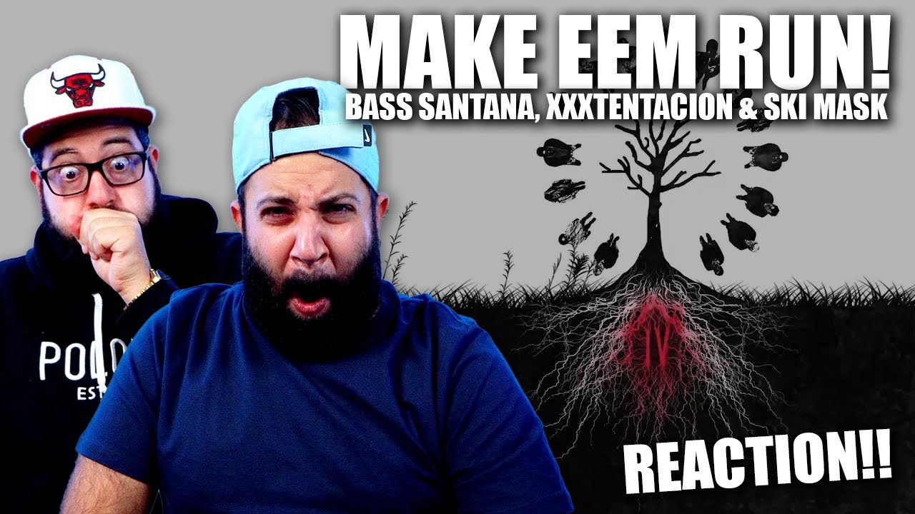 Bass Santana, XXXTENTACION & Ski Mask - Make Eem Run! | JK Bros REACTION!!