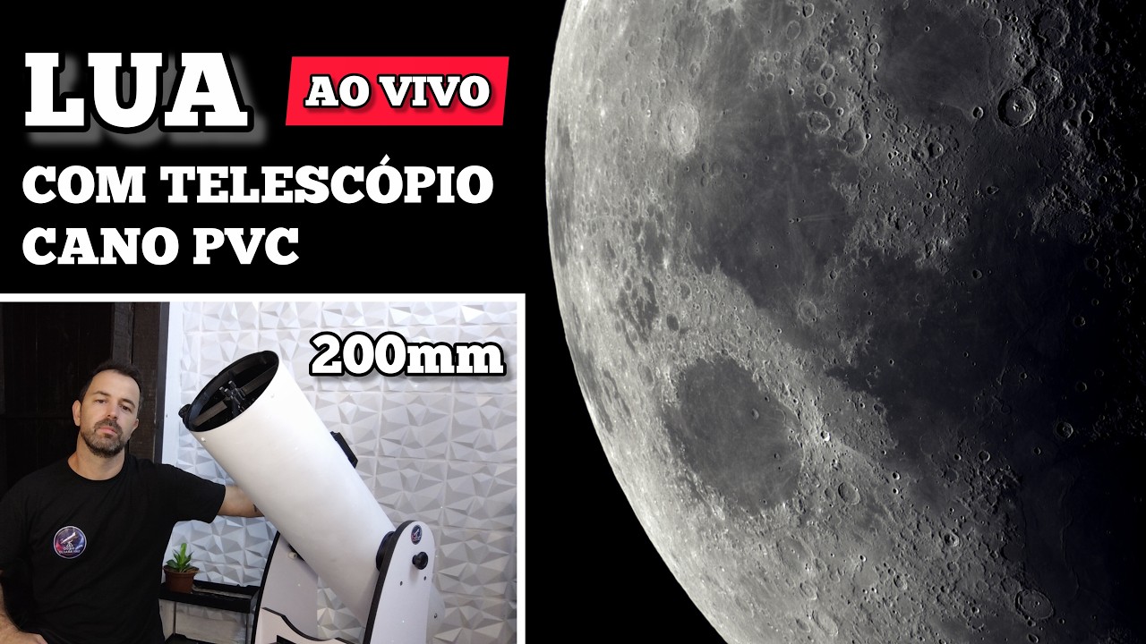 AO VIVO - Máximo Zoom na Lua com Telescópio caseiro 200mm