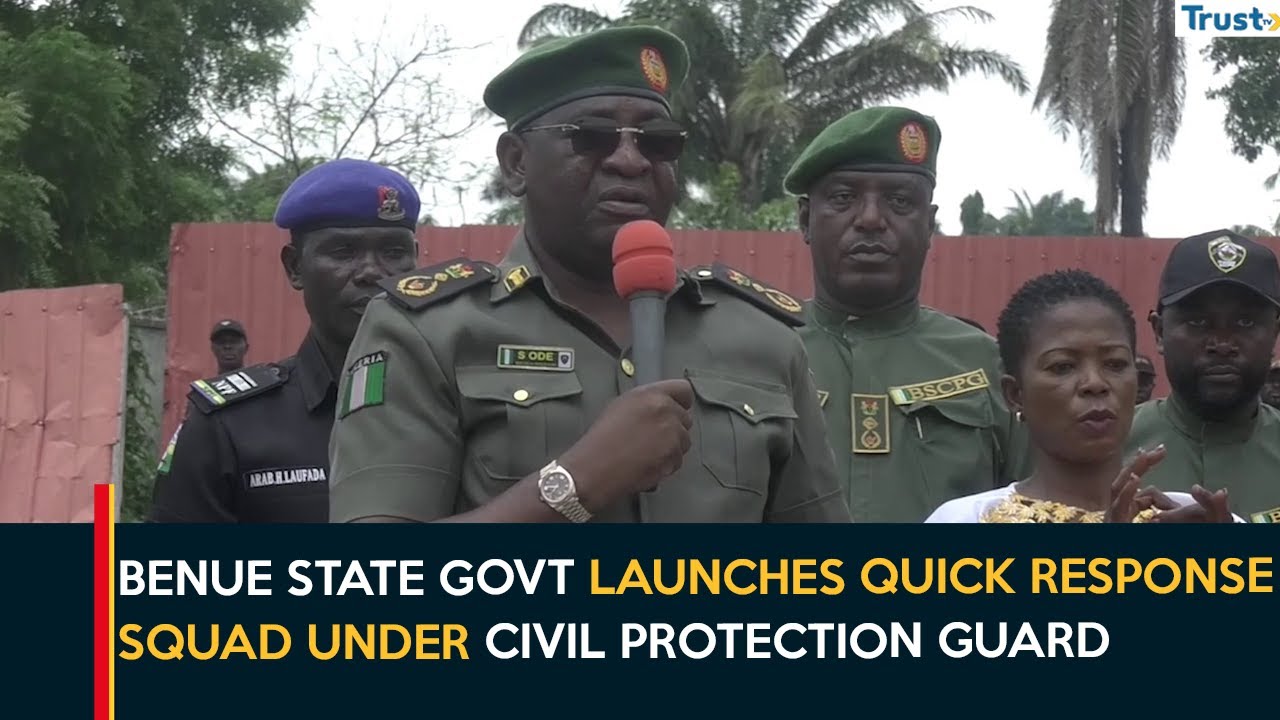 Benue State Govt Launches Quick Response Squad Under Civil Protection Guard