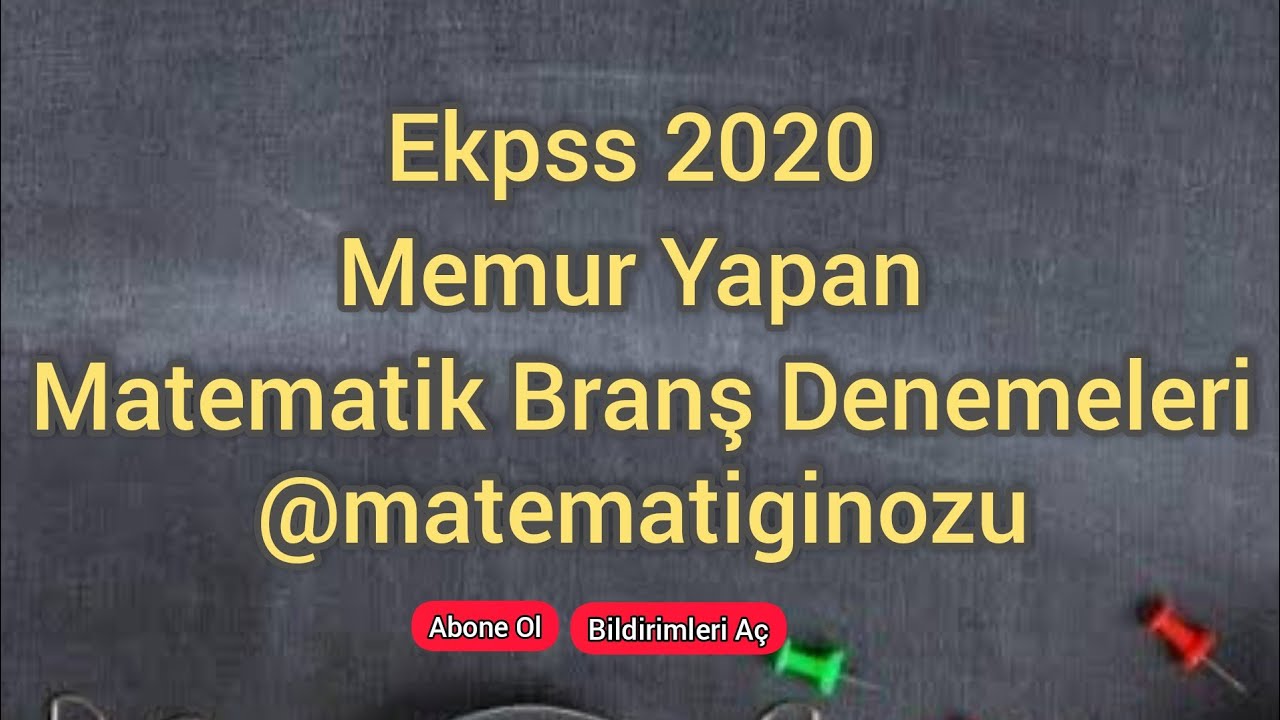 17.EKPSS MATEMATİK || ÖĞRETEN VE MEMUR YAPAN DENEMELER