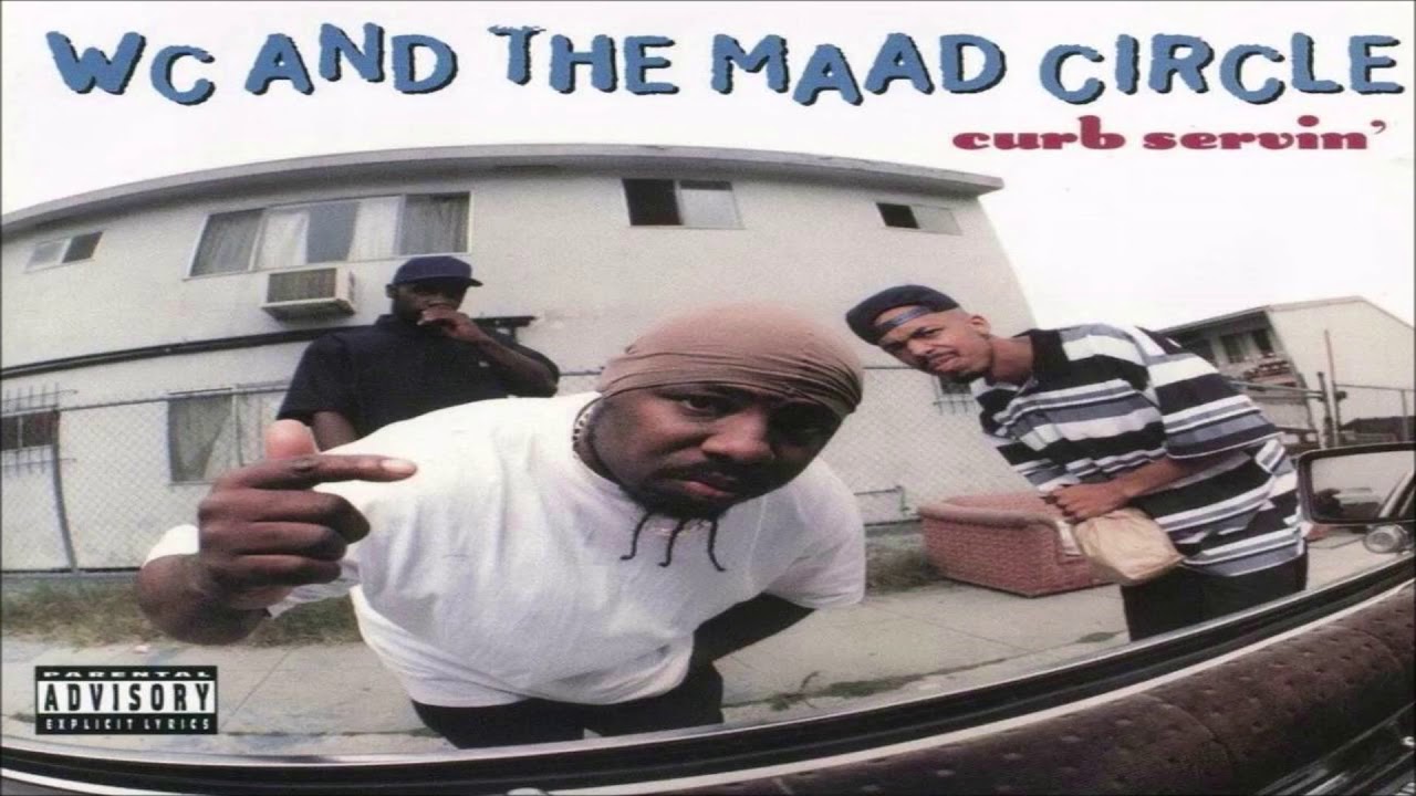 WC And The Maad Cicle Curb Servin HQ