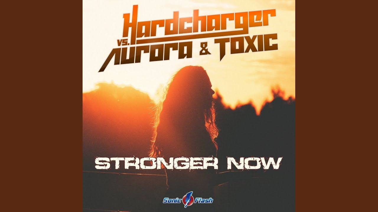 Stronger Now