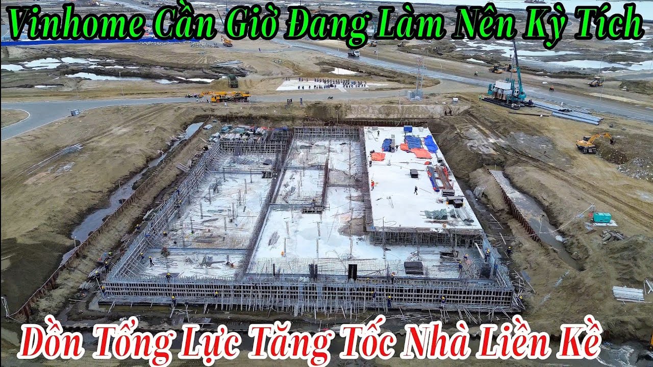 VINHOME Cần Giờ Đang Làm Nên Kỳ Tích | Dồn Tổng Lực Tăng Tốc Nhà Liền Kề Quá Nhanh Quá Thần Tốc 