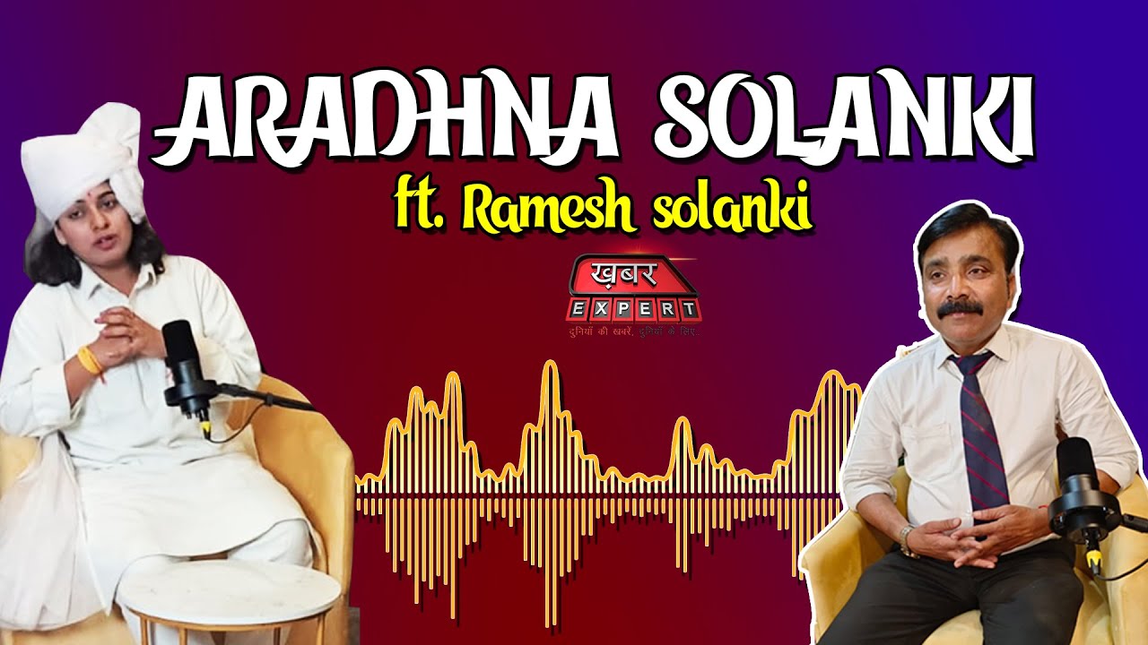 khabar expert live podcast aradhan solanki ft. Ramesh solanki