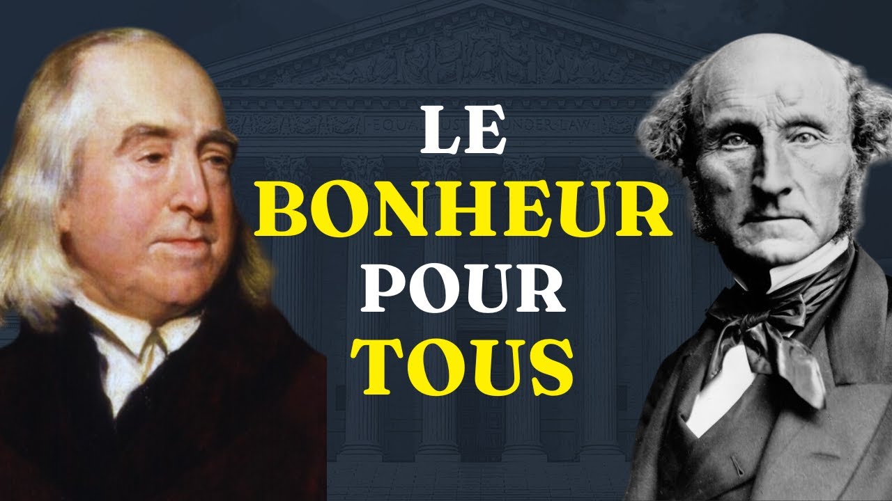 L’UTILITARISME – Bentham, James Mill et John Stuart Mill