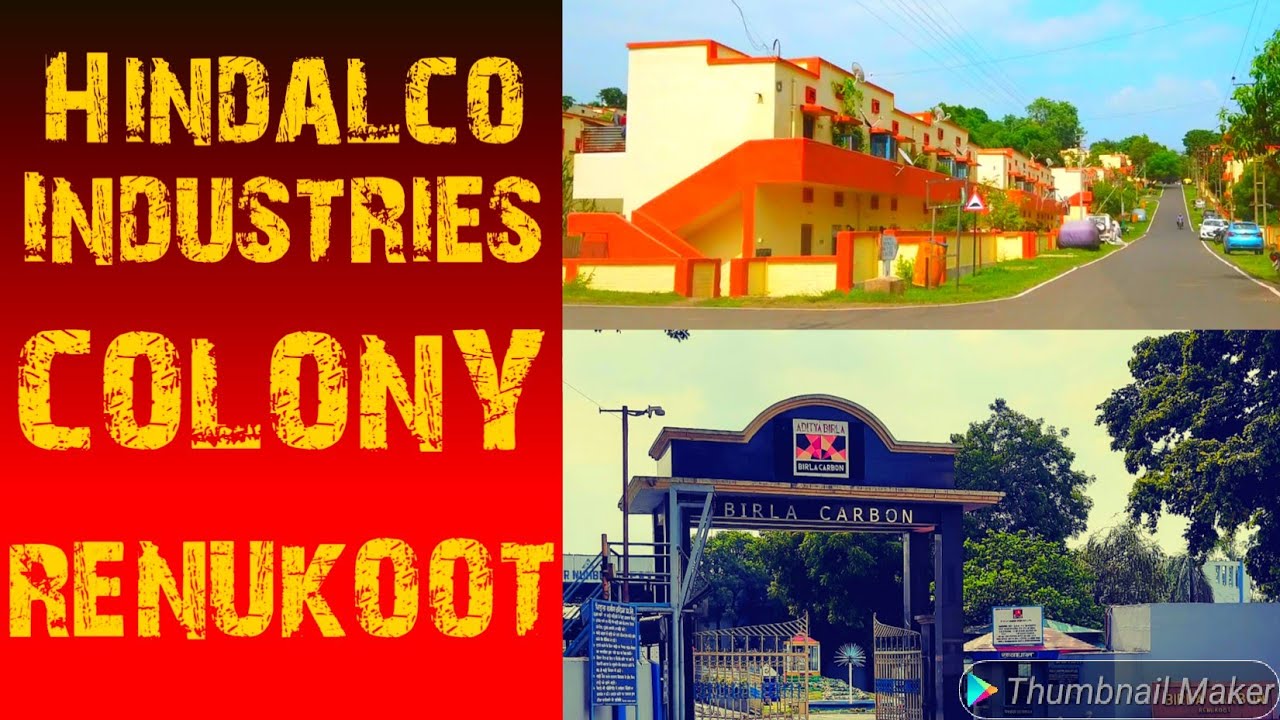 Hindalco Industries||Renukoot||Colony Campus||Aluminam Plant||Sonbhadra||UP @Journeyofmrcoal