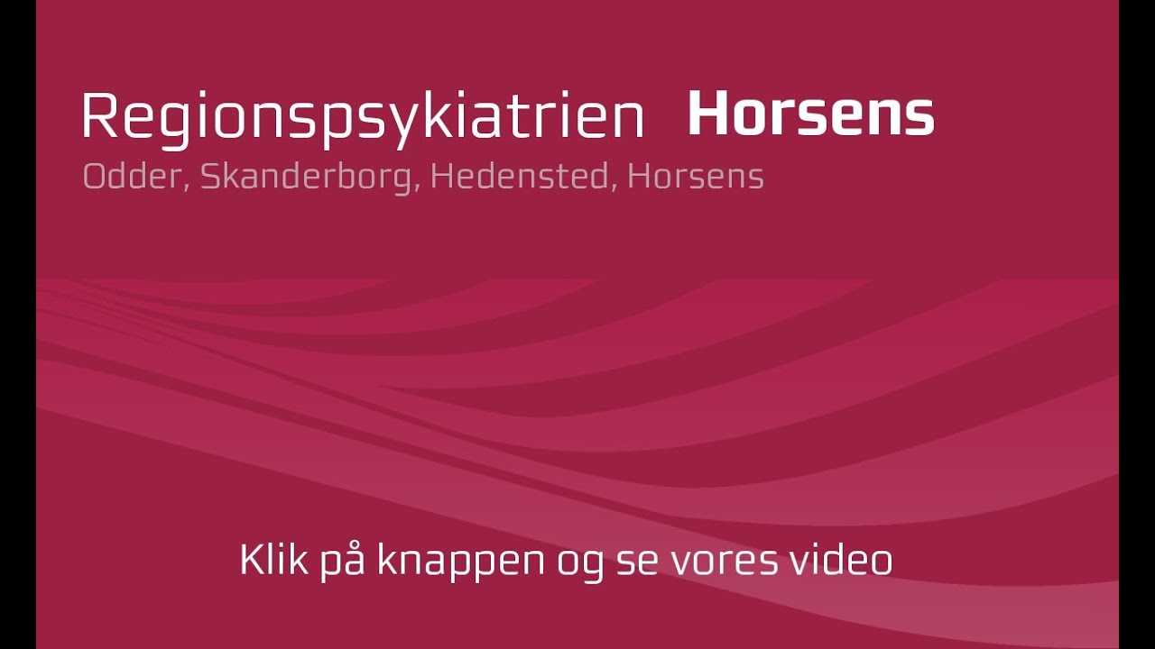 Velkommen til Regionspsykiatrien Horsens