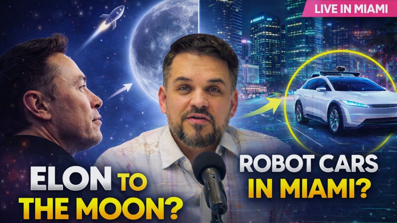 Robot Taxis in Miami & Elon Musk Going to the Moon &ndash; The Future Is Already Here