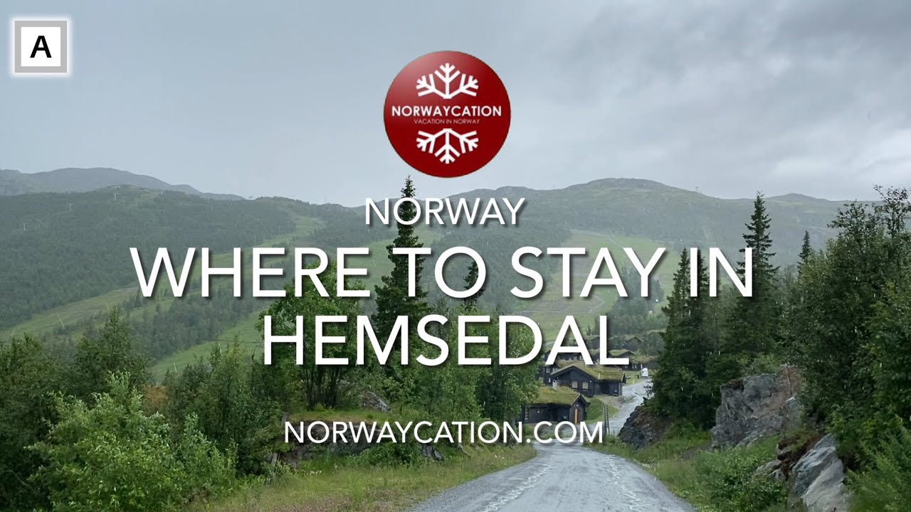 Where to stay in Hemsedal, Norway | Norwaycation.com - Vacation in Norway