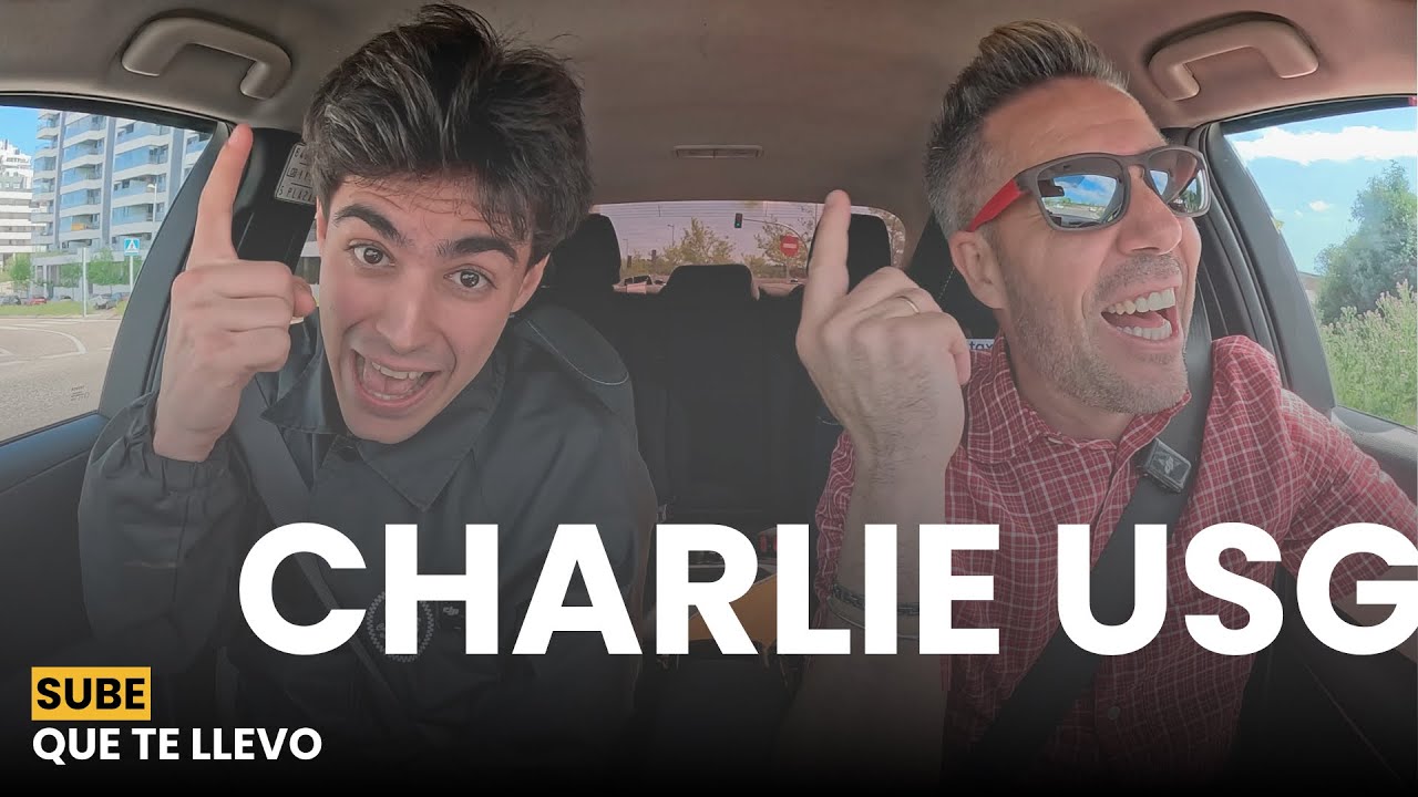 Entrevista Charlie USG | Sube que te llevo con Antonio Hueso 🚕