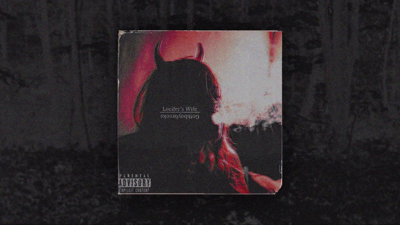gothboybrooks - Lucifer's Wife