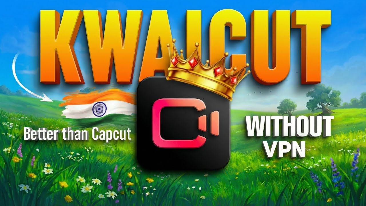 Capcut Ka Baap Market Me Aagaya🔥| This Video Editing App Is Better Than Capcut | KwaiCut App Editing
