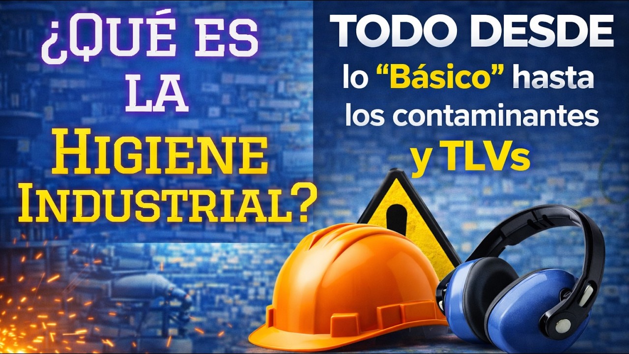 ¡Al fin! Una buena explicación de lo que es Higiene Industrial