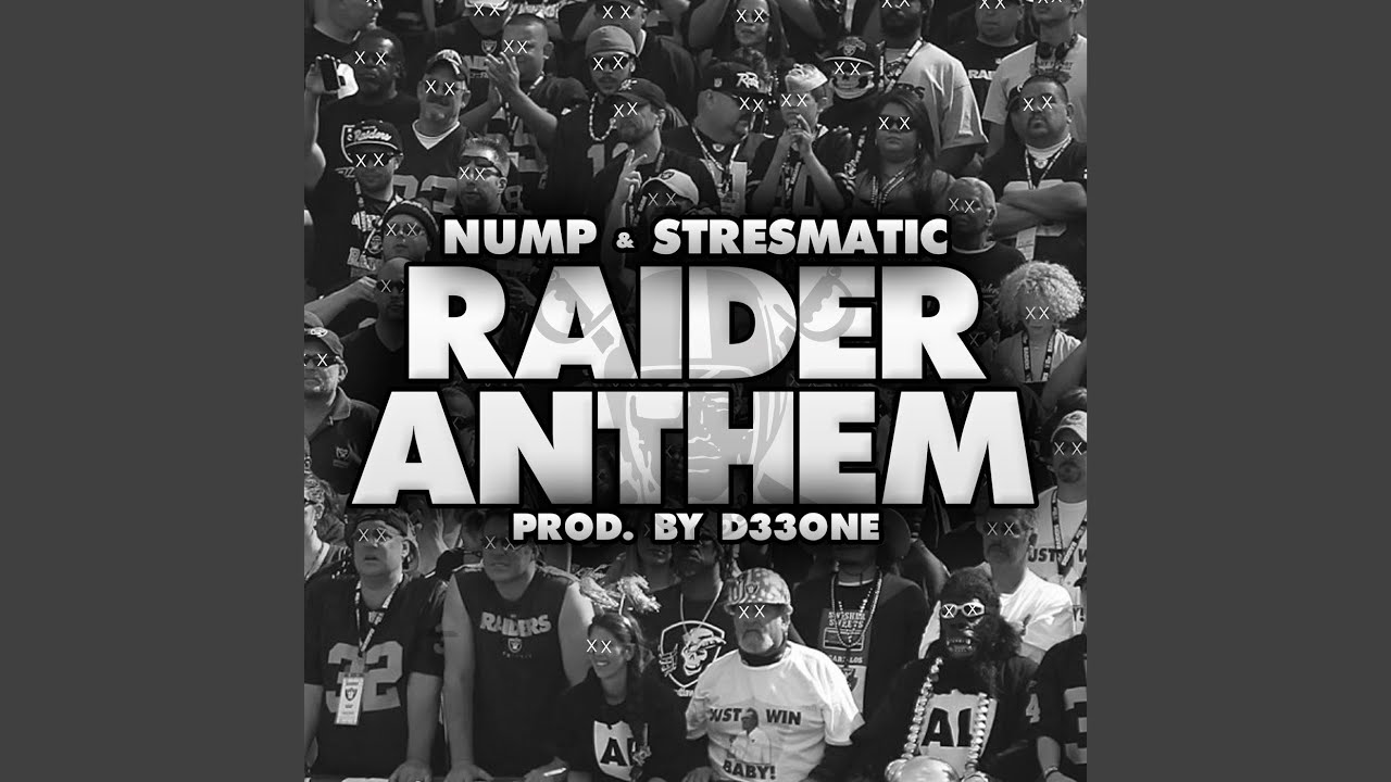 Raiders Anthem