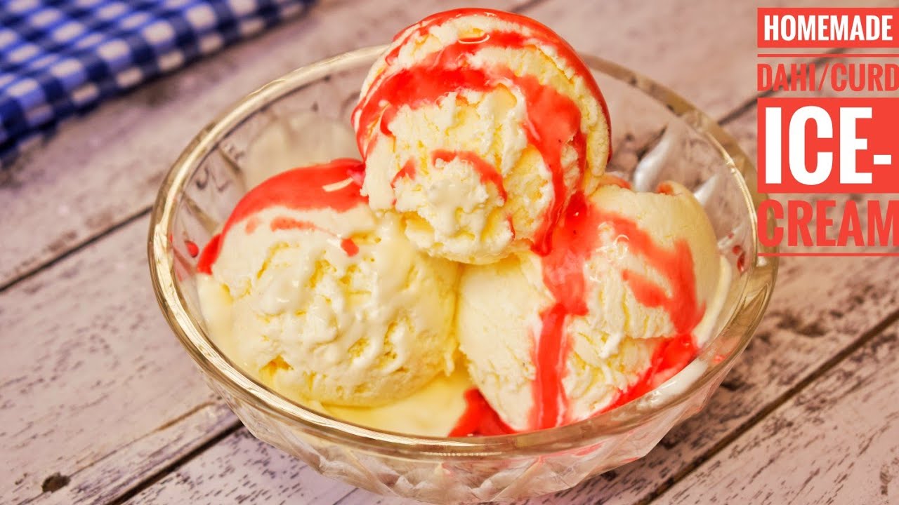 Homemade Dahi (Curd) Ice Cream | Indian Yoghurt Ice Cream | Dahi Se Ice Cream Banane Ka Asan Tarika