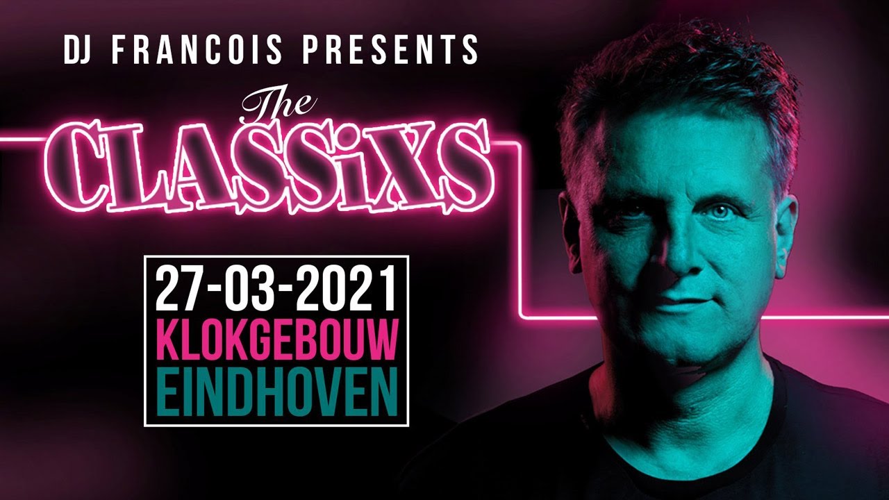 DJ Francois presents The Classixs indoor 2020 (The Canceld one)