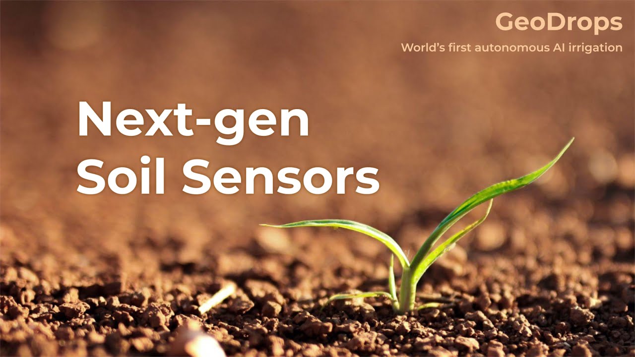 GeoDrops Tech Talk: Next-Gen Soil Sensor Technology