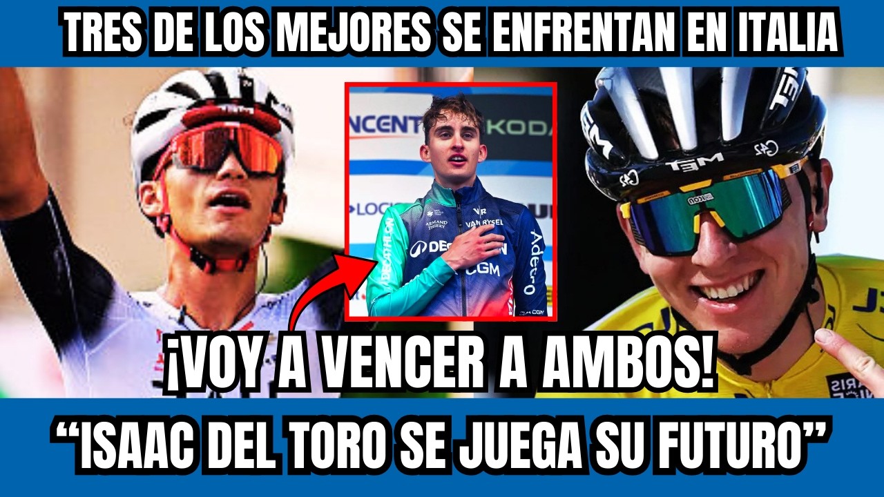 🚨 ¡ISAAC DEL TORO Y POGACAR DESAFIADOS POR SEIXAS! La Strade Bianche Arde en Llamas