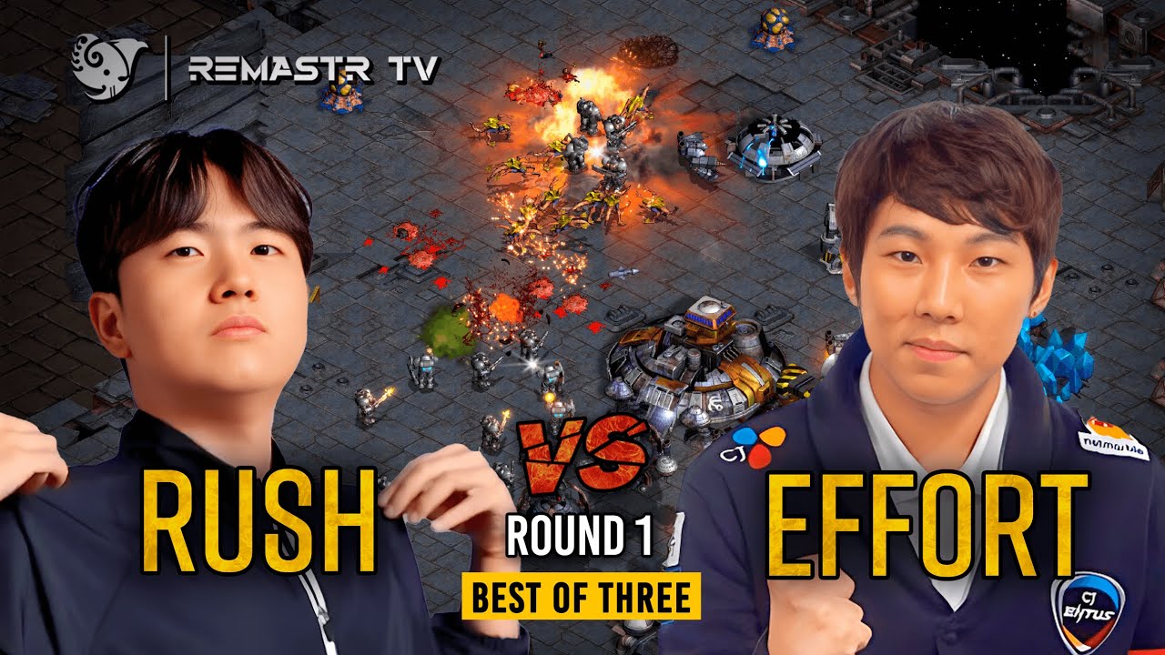 STARCRAFT COREANO GOSU 🇰🇷 RUSH vs EFFORT 🇰🇷 🔥  | R1