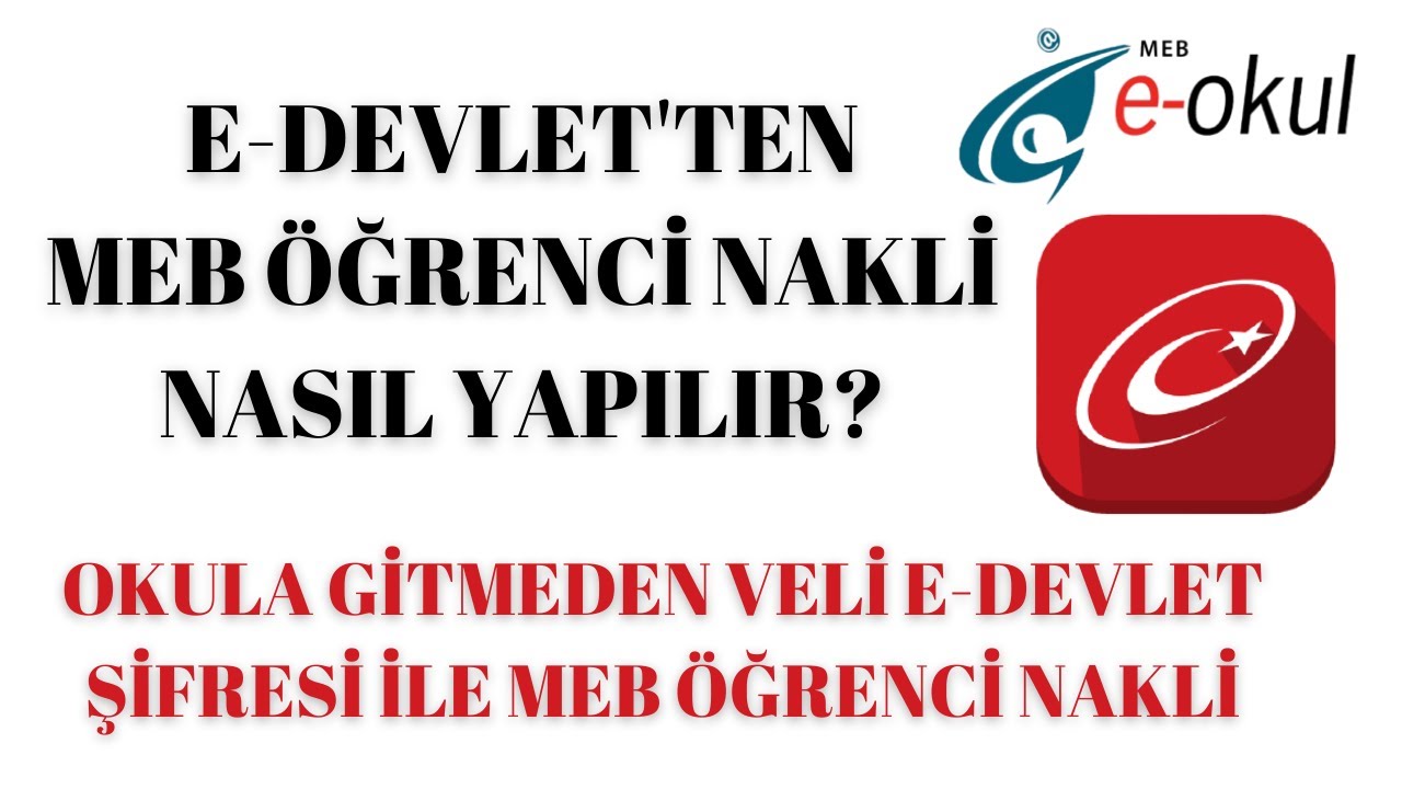 E Devlet Öğrenci Nakil İşlemleri Nasıl Yapılır?