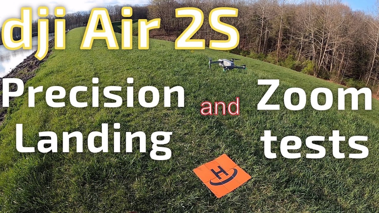DJI Air 2S Precision Landing and Zoom testing