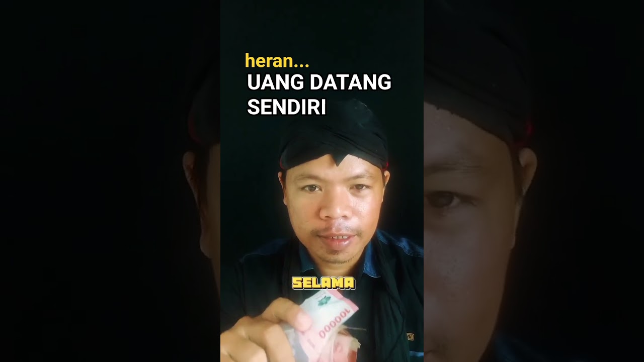 UANG DATANG SENDIRI, ini nyata