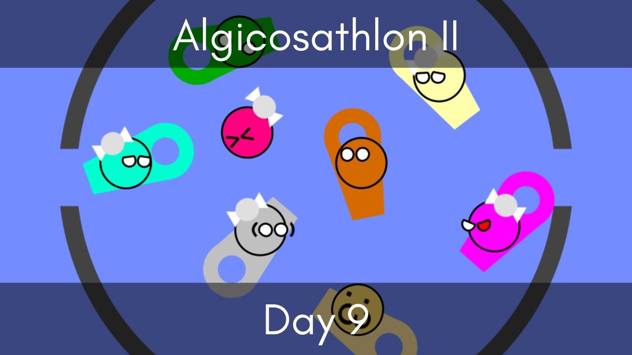 Algicosathlon II Day 9 - Losing Control